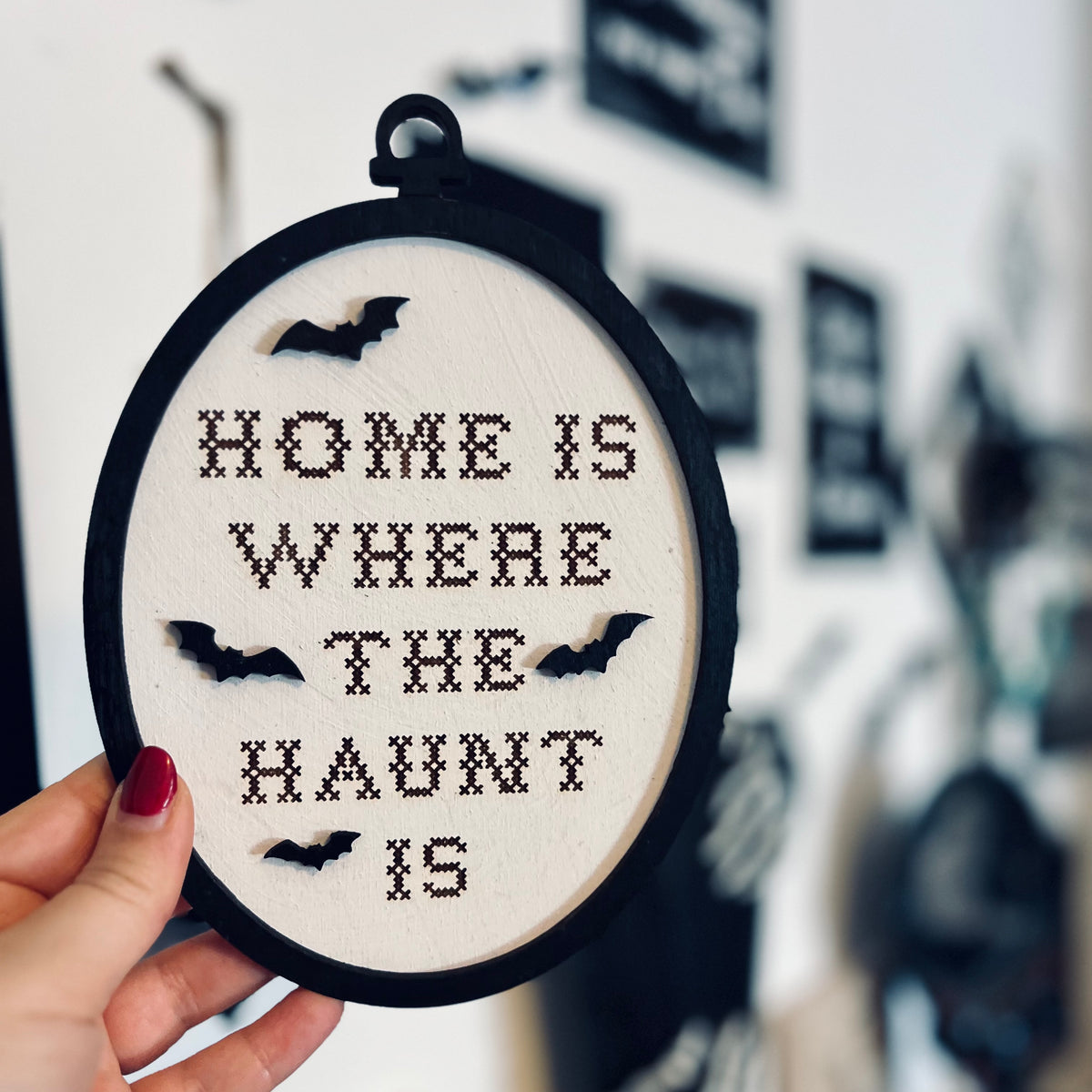 Home Is Where The Haunt Is Wall Decor
