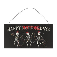Happy Horror Days Sign