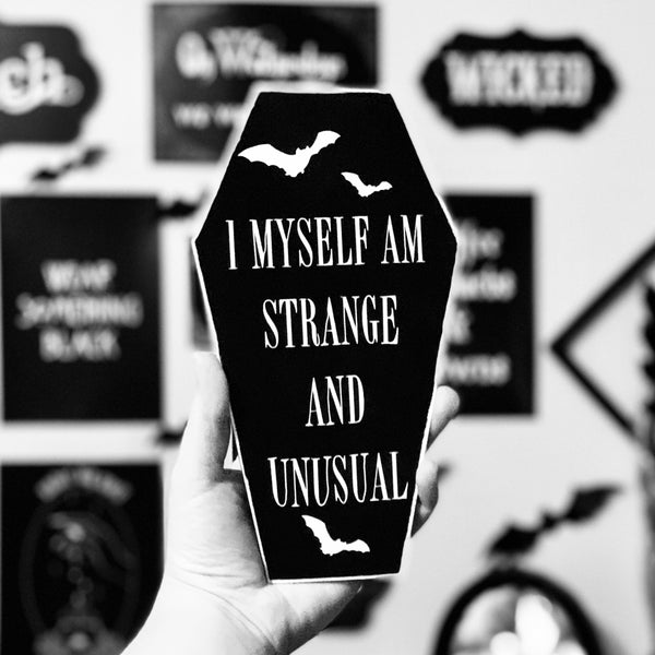 I Myself Am Strange And Unusual Large Coffin Plaque