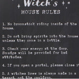 Witch's House Rules Metal Wall Sign
