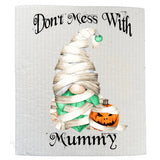 Don't Mess With Mummy SWEDISH DISH CLOTH