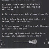 Witch's House Rules Metal Wall Sign